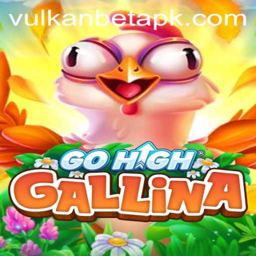 Exploring GoHighGallina: The New Sensation in Gaming with Vulkanbet